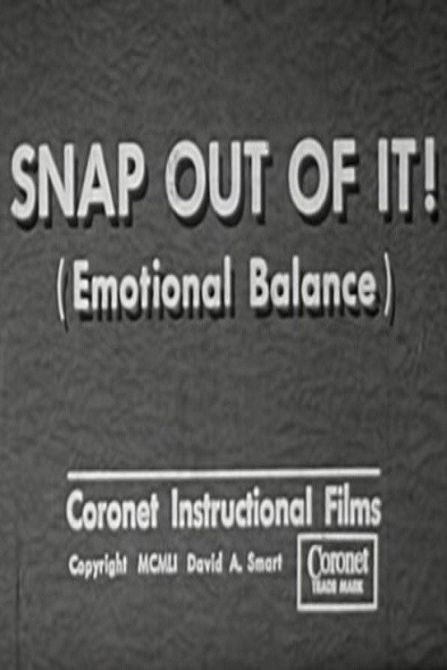 Snap Out of It! (Emotional Balance) poster