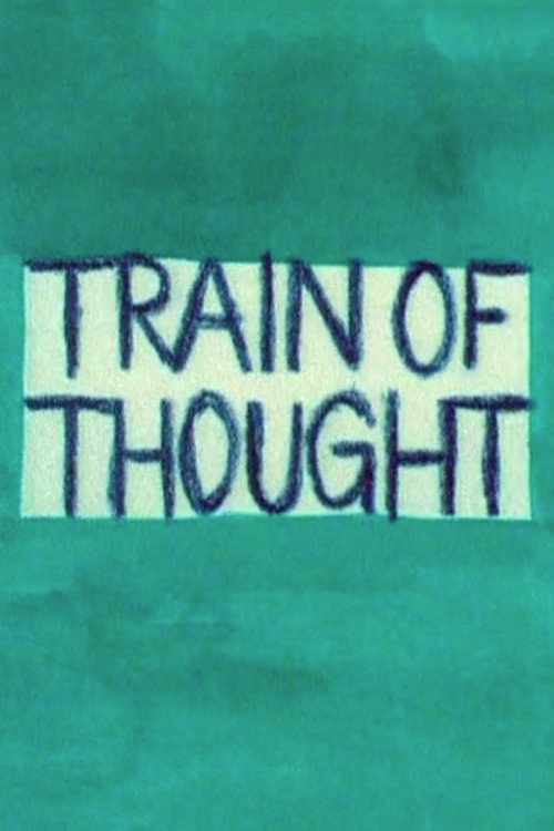 Train of Thought poster