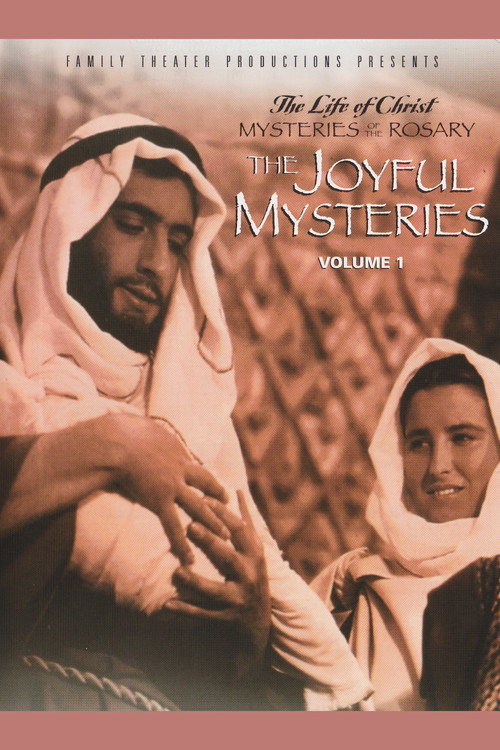 The Fifteen Mysteries of the Rosary: The Joyful Mysteries poster