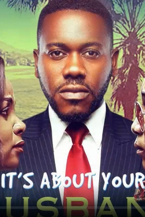 It’s About Your Husband poster