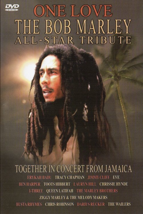 One Love: The Bob Marley All-Star Tribute poster