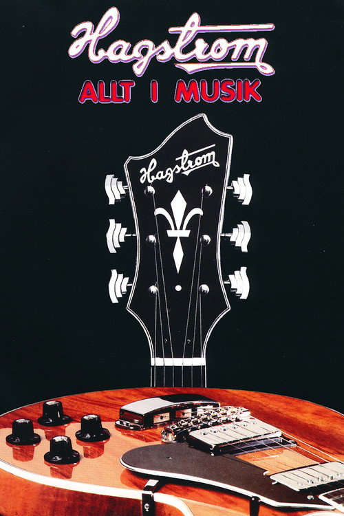 Hagström: Allt i musik poster