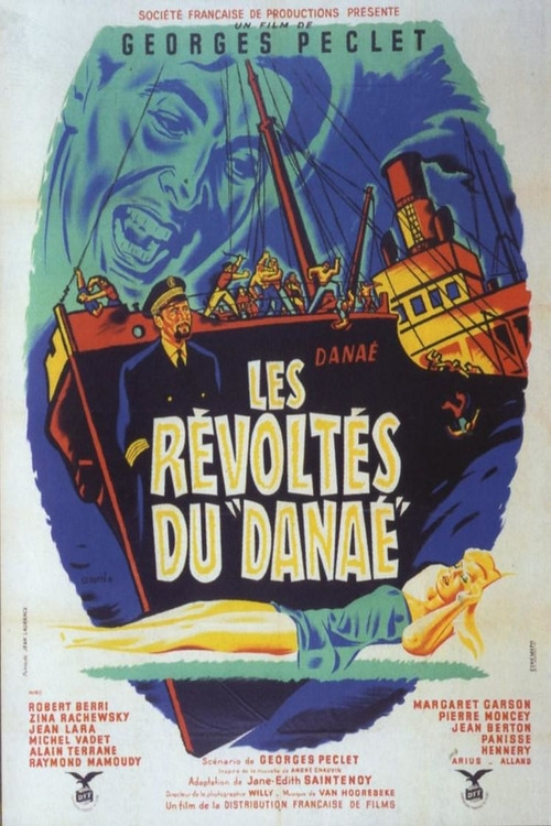 Les révoltés du Danaé poster