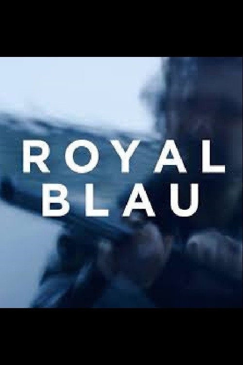 Royal Blue poster