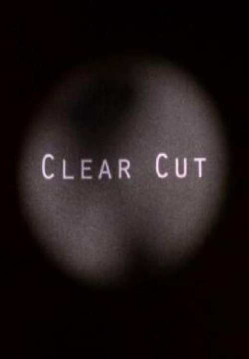 Clear Cut poster