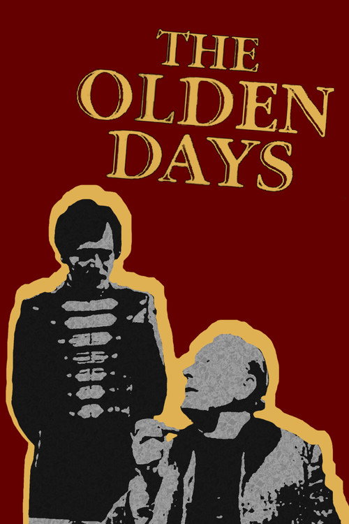 The Olden Days poster