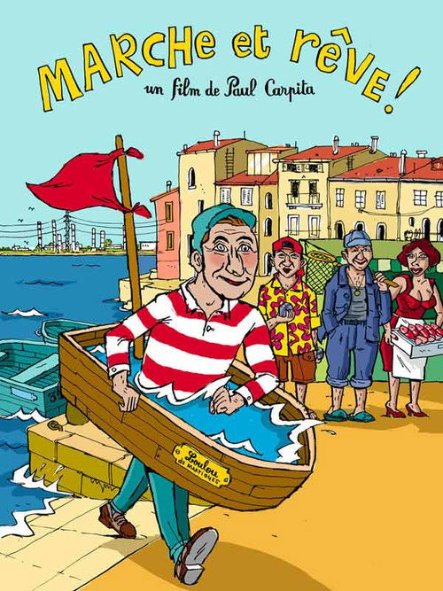 Marche et rêve ! Les homards de l'utopie poster