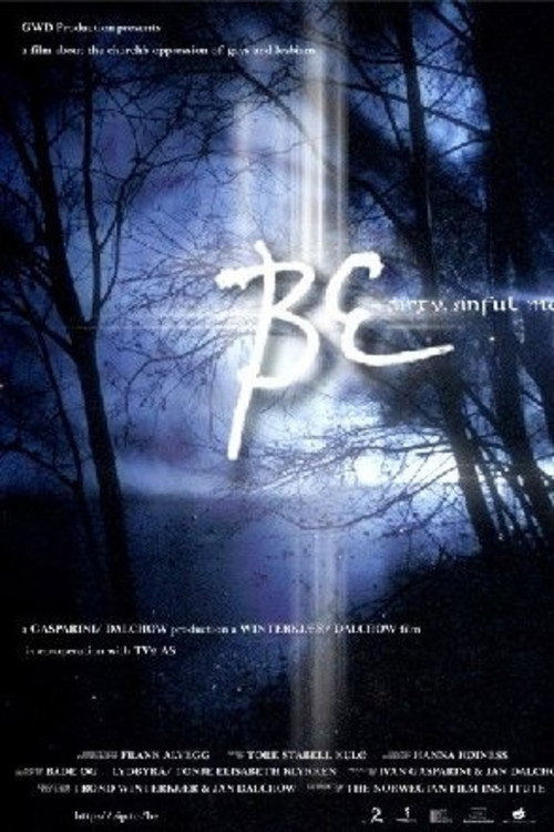 Be - Dirty, Sinful Me poster