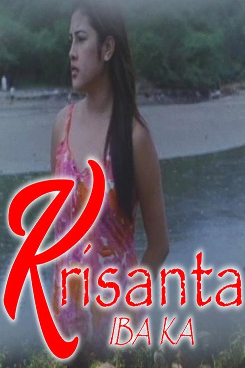 Krisanta, Iba Ka poster