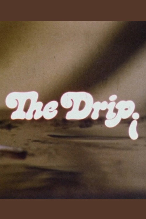 The Drip poster