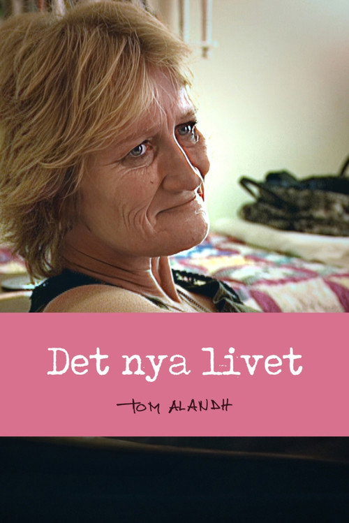 Det nya livet poster