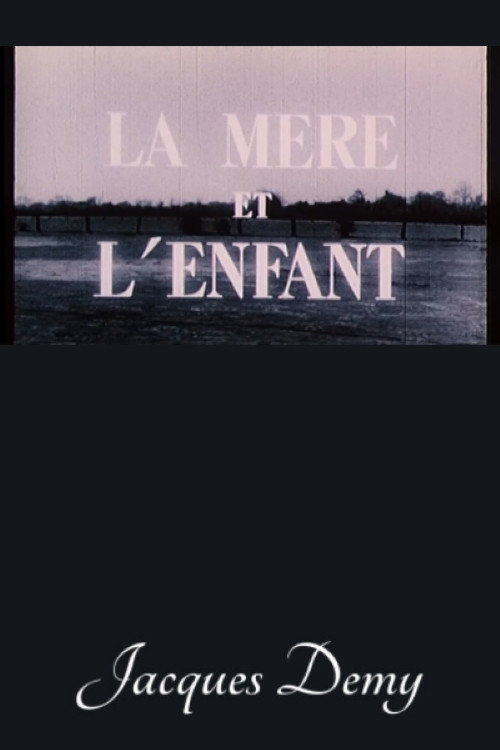 La Mère et l'Enfant poster