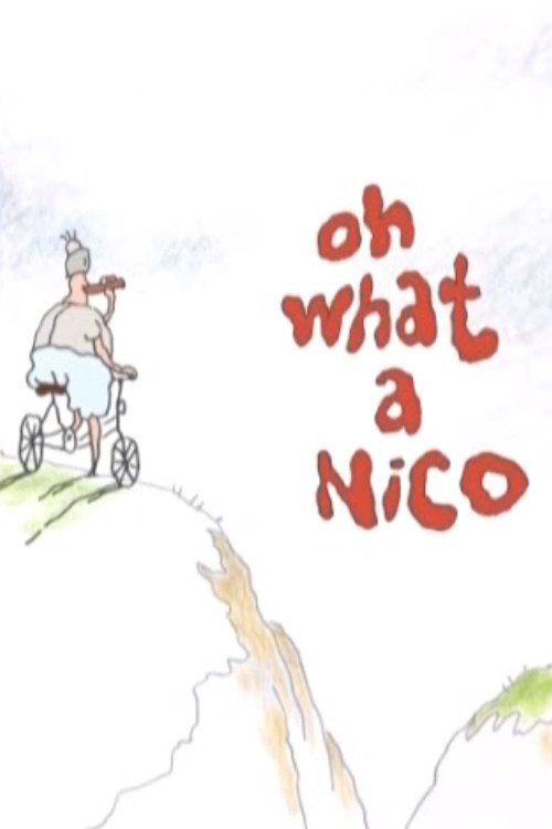 Oh What a Nico poster