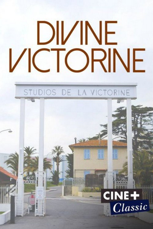 Divine Victorine poster