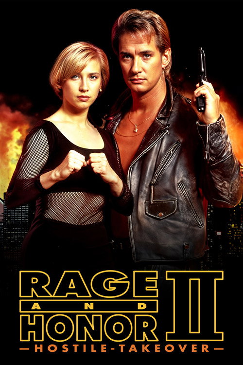 Rage and Honor II: Hostile Takeover poster