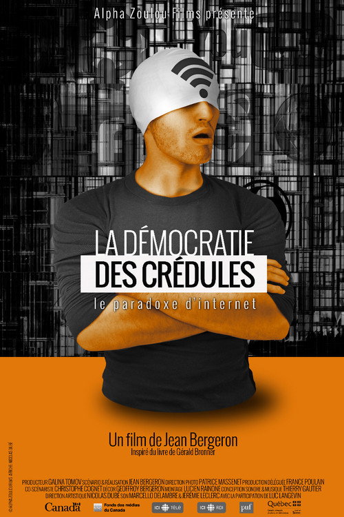 La démocratie des crédules poster