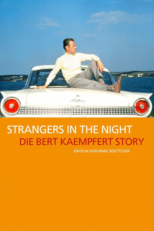 Strangers in the Night: The Bert Kaempfert Story poster