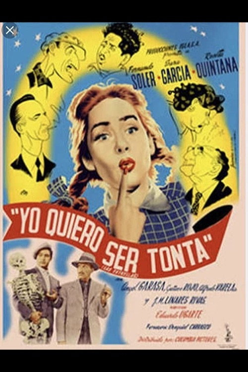 Yo quiero ser tonta poster