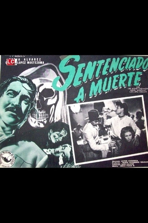 Sentenciado a muerte poster