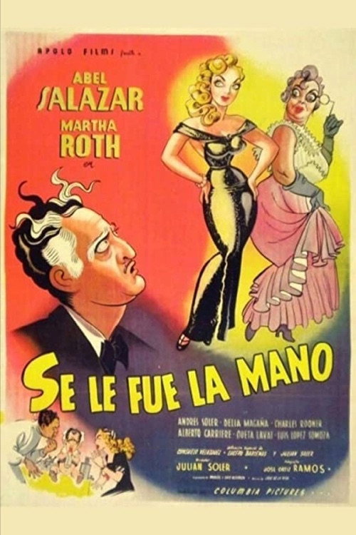 Se le pasó la mano poster
