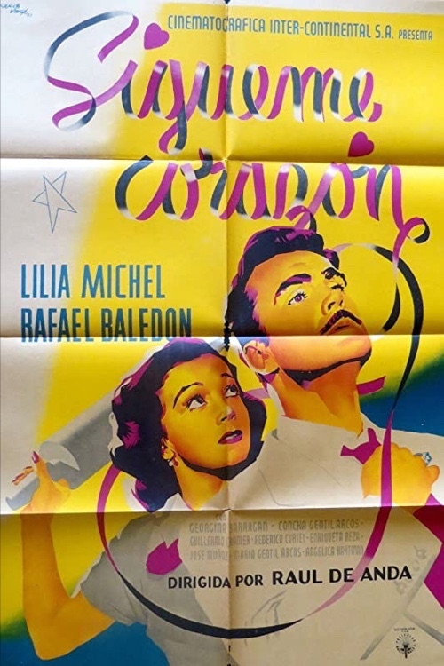 Sígueme corazón poster