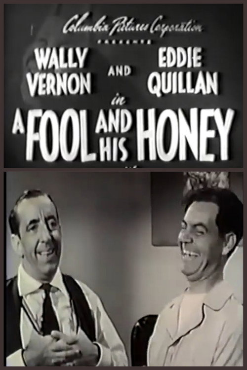 A Fool and His Honey poster