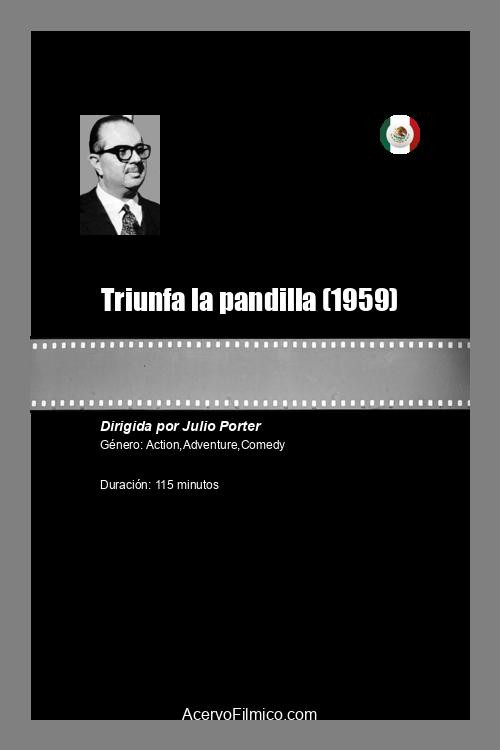 Triunfa la pandilla poster
