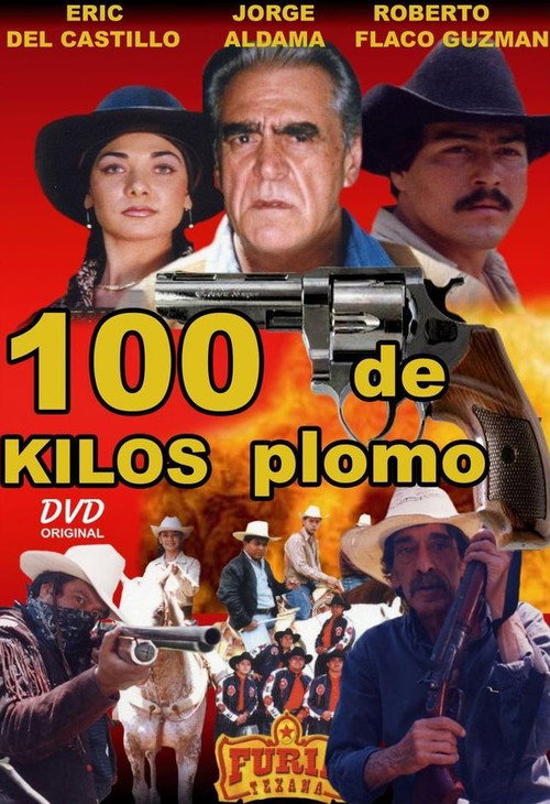 100 kilos de plomo poster