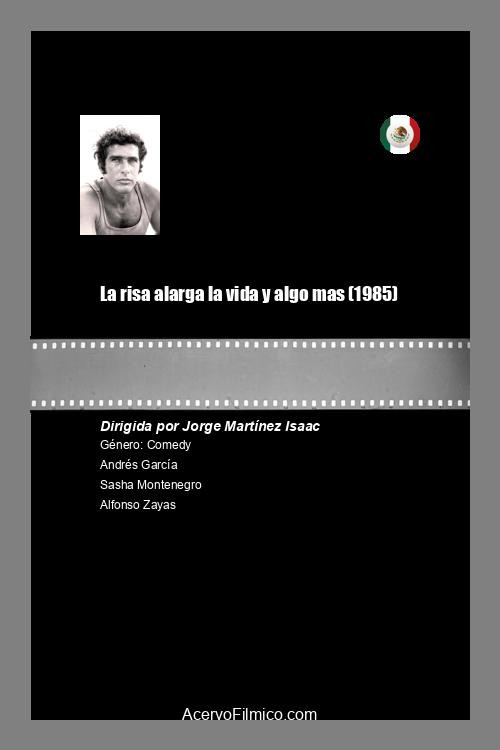 La risa alarga la vida y algo mas poster