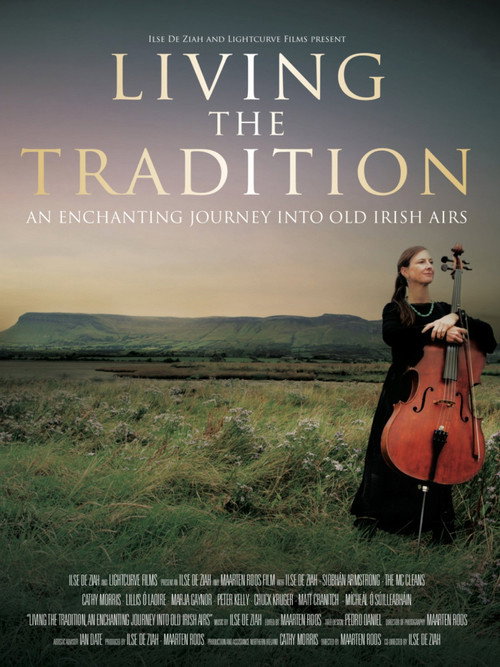 Living the Tradition: An Enchanting Journey into Old Irish Airs poster