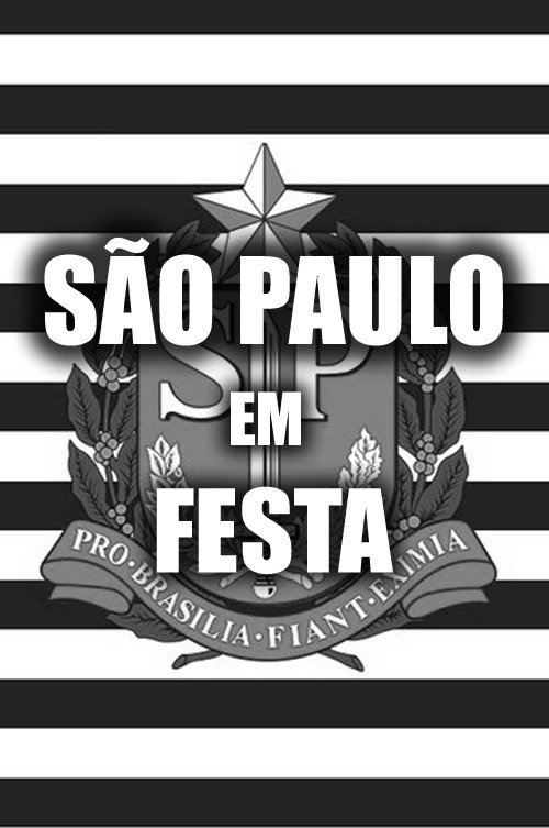 São Paulo em Festa poster