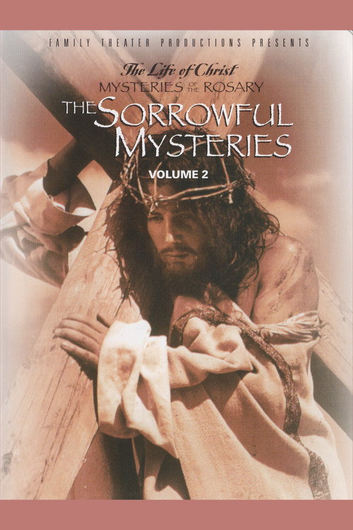 The Fifteen Mysteries of the Rosary: The Sorrowful Mysteries poster
