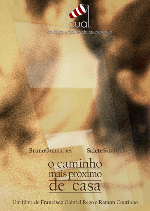 O caminho mais próximo de casa poster