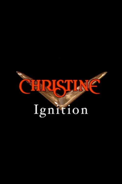 Christine: Ignition poster