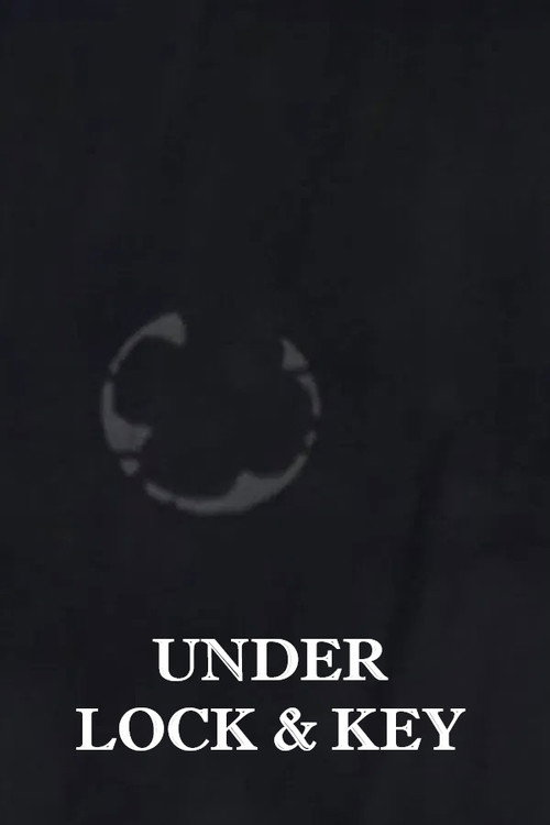 Under Lock and Key poster