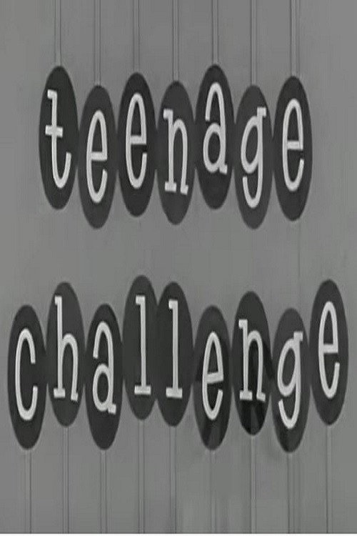 Teenage Challenge poster