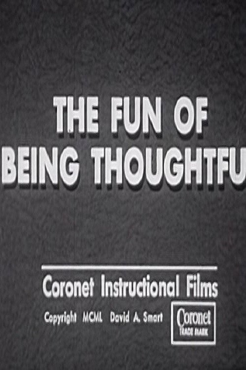 The Fun Of Being Thoughtful poster