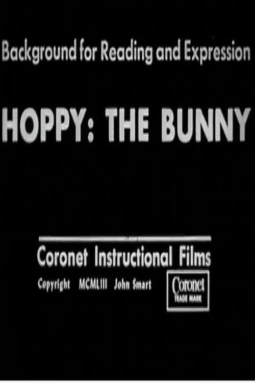 Hoppy: The Bunny; Background for Reading and Expression poster