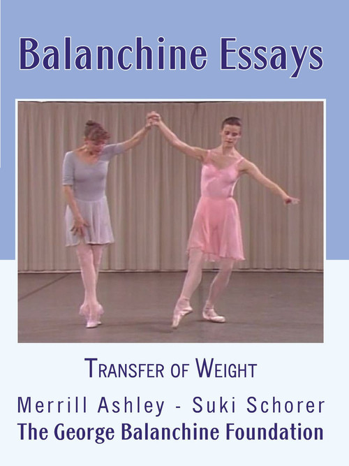 Balanchine Essays - Transfer of Weight poster