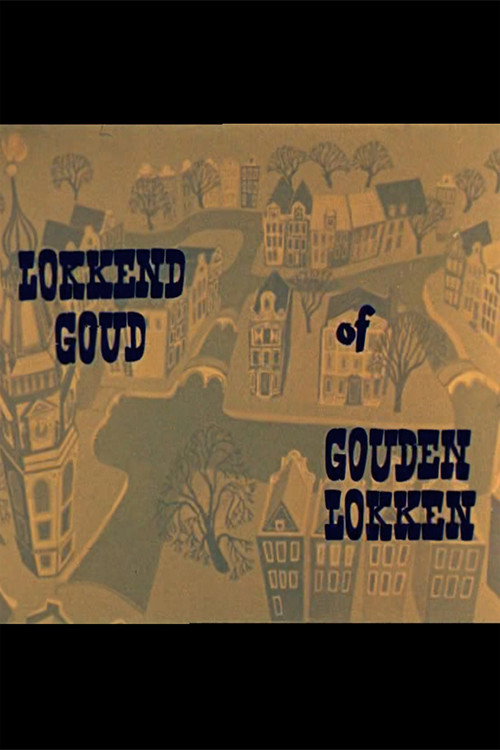 Lokkend Goud of Gouden Lokken poster