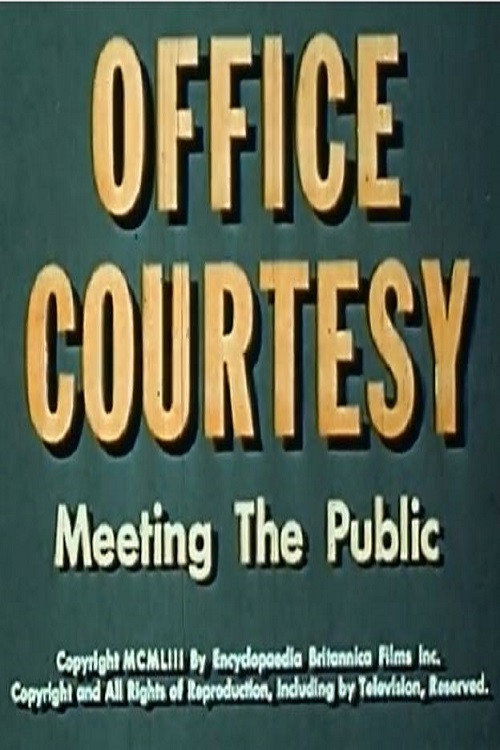 Office Courtesy: Meeting the Public poster
