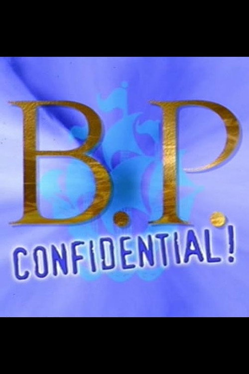B.P. Confidential poster