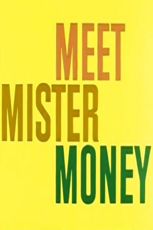 Meet Mister Money poster