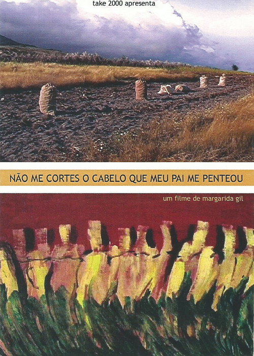 Não Me Cortes O Cabelo Que Meu Pai Me Penteou poster