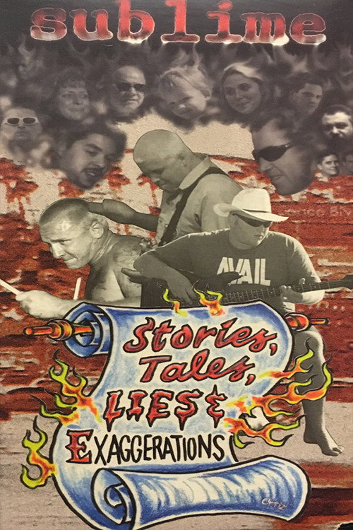 Sublime | Stories, Tales, Lies & Exaggerations poster