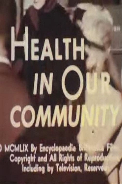 Health In Our Community poster