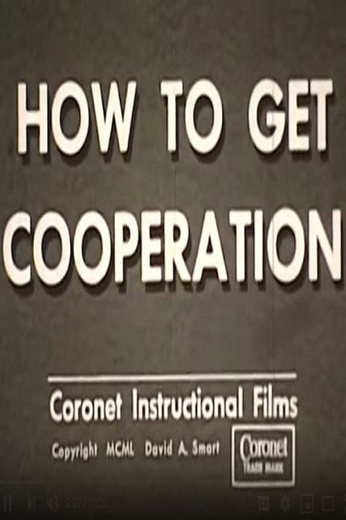 How To Get Cooperation poster
