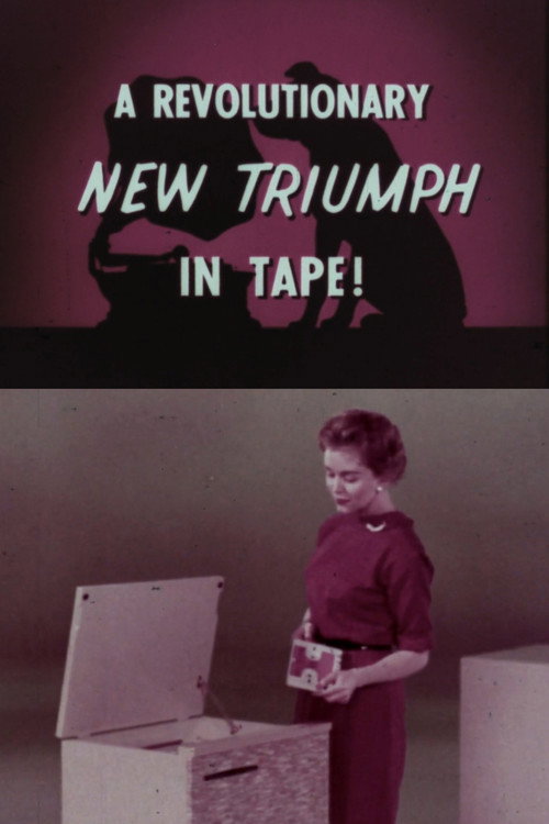 A Revolutionary New Triumph In Tape! poster