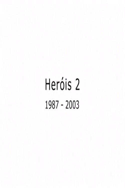 Heróis 2 poster