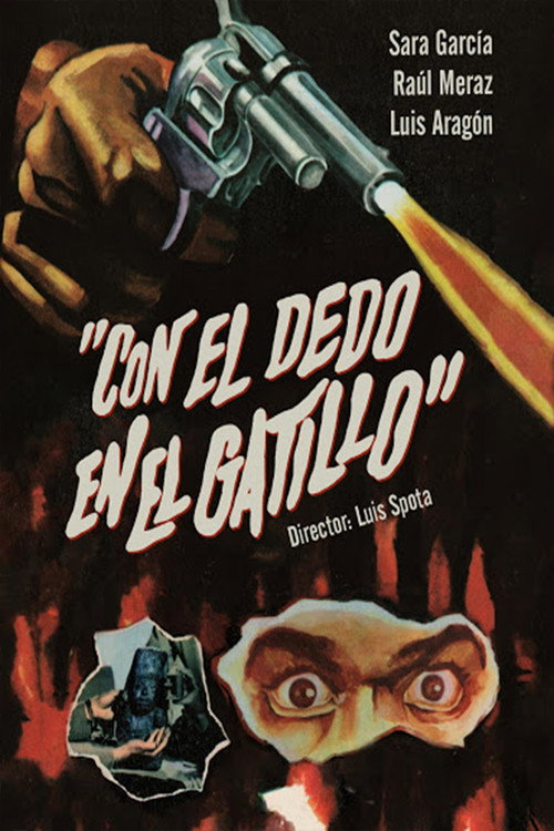 With my finger on the trigger poster